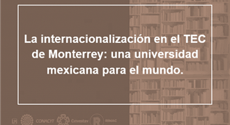 La internacionalización en el TEC de Monterrey
